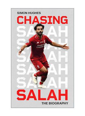 英文原版 Chasing Salah 追逐萨拉赫 足球运动员穆罕默德·萨拉赫传记 英文版 进口英语原版书籍