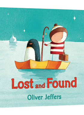 英文原版 Lost and Found 迷路的小企鹅 摘星星的孩子系列 儿童精装绘本 奥利弗·杰夫斯 英文版 进口英语原版书籍儿童全英语书
