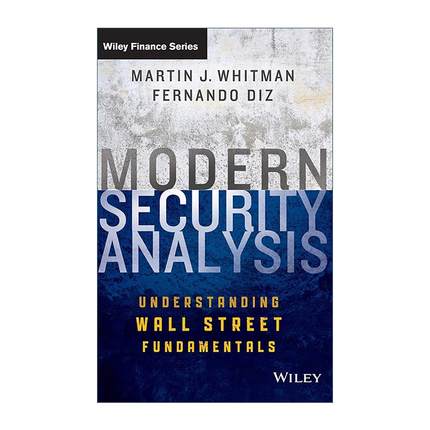 英文原版 Modern Security Analysis 现代证券分析 了解华尔街的基本原理 精装 投资师Martin Whitman 英文版 进口英语原版书籍