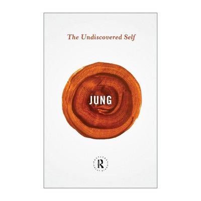 英文原版 The Undiscovered Self 未发现的自我 卡尔·荣格 Routledge Classics系列 英文版 进口英语原版书籍
