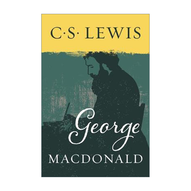 英文原版 George MacDonald 维多利亚时期苏格兰作家乔治·麦克唐纳传记 CS刘易斯 英文版 进口英语原版书籍
