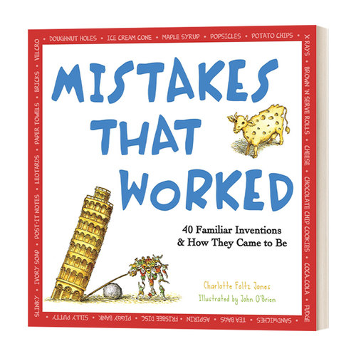 英文原版 Mistakes That Worked 小错误 大发明 40个发明的小故事 Charlotte Foltz Jones 英文版 进口英语原版书籍