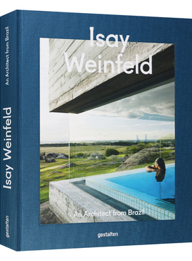 英文原版 Isay Weinfeld 巴西住宅建筑师伊赛·文菲尔德设计作品集 精装 英文版 进口英语原版书籍