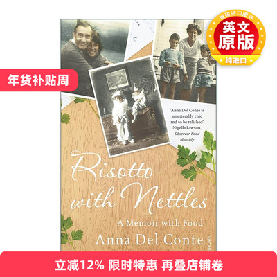英文原版 Risotto With Nettles 荨麻烩饭 一部与食物有关的回忆录 安娜·德尔·孔蒂 英文版 进口英语原版书籍