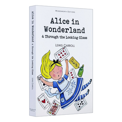 英文原版 Alice in Wonderland and Through the Looking Glass 爱丽丝梦游仙境 Wordsworth儿童经典文学系列 进口英语原版书籍