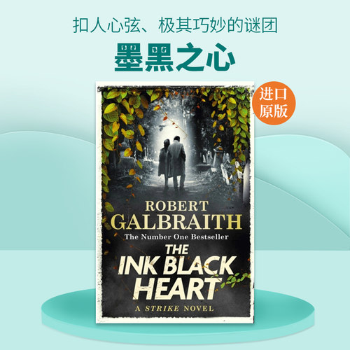 英文原版 The Ink Black Heart 墨黑之心 罗伯特加尔布雷斯 Cormoran Strike6 英文版 进口英语原版书籍