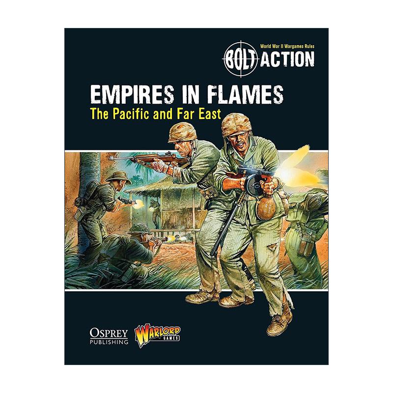 英文原版 Bolt Action Empires in Flames 桌面战争兵棋 帝国战火 英文版 进口英语原版书籍
