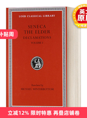 英文原版 Declamations  Volume I Controversiae  Books 1-6 老塞内卡Seneca the Elder 朗唱法卷1 拉英对照版洛布古典丛书 精装