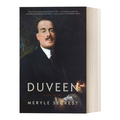 英文原版 Duveen 知名艺术品商人杜威恩 艺术人生 人物传记 Meryle Secrest 英文版 进口英语原版书籍