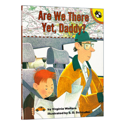 英文原版 Are We There Yet Daddy 我们到了吗 爸爸 儿童亲子旅游主题绘本 S. D. Schindler插画 英文版 进口英语原版书籍