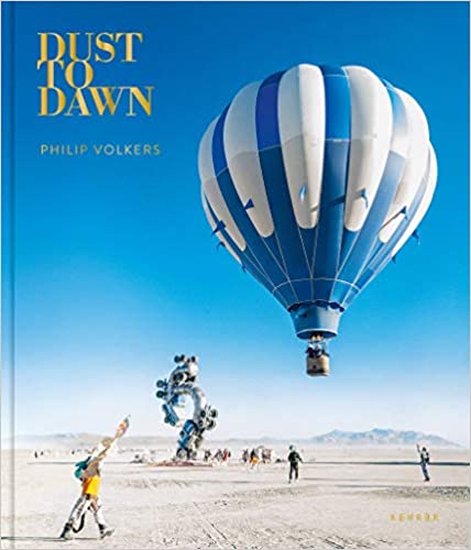 现货 Dust to Dawn尘埃到黎明 火人节的摄影历险