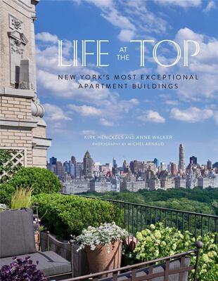 现货 Life at the Top: New York's Exceptional Apartment Buildings 顶层生活:纽约杰出的公寓大楼
