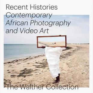 当代非洲摄影与影像艺术 位非洲裔当代艺术家作品 Contemporary and Video Photography Histories. African 现货 Art Recent