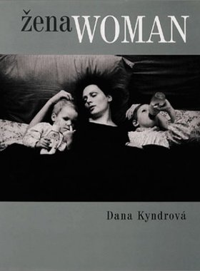 现货 Zena/Woman: Mezi Vdechnutim a Vydechnutim 捷克摄影师探索女性主题 不带偏见地捕捉遇到的女性 摄影集