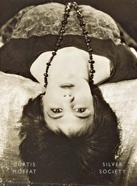 现货 Curtis Moffat: Silver Society