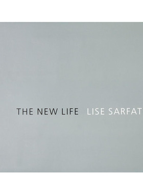 现货 The New Life: La Vie Nouvelle   Lise Sarfati 法国女摄影师  这就是我们的生活 社会纪实 肖像摄影作品集