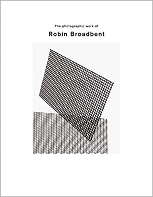 现货 The Photographic Work of Robin Broadbent 静物摄影大师罗宾布罗德本特  抽象摄影集