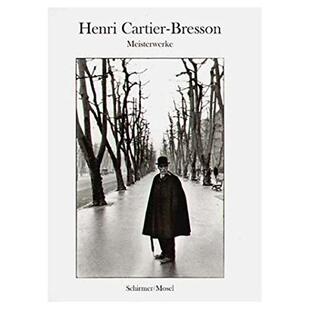 现货Meisterwerke: Photographien Henri Cartier-Bresson 亨利卡蒂埃布列松 街拍 纪实摄影集