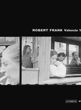 现货 Robert Frank: Valencia 1952 罗伯特弗兰克 1952年瓦伦西亚摄影作品集
