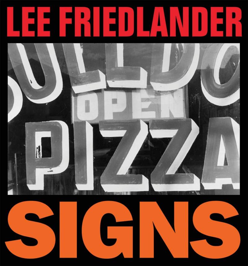 现货  Lee Friedlander: Signs  李弗里德兰德:《标志》144张在纽约和美国其他地方拍摄的照片