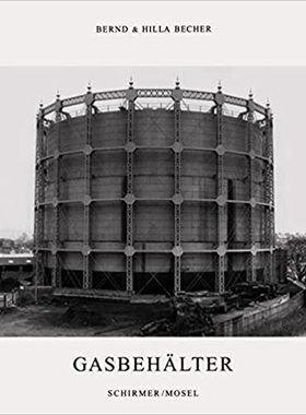 现货BECHER BERND & HILLA  Gasbehälter《煤气罐》摄影集 杜塞尔多夫摄影学派经典作品集