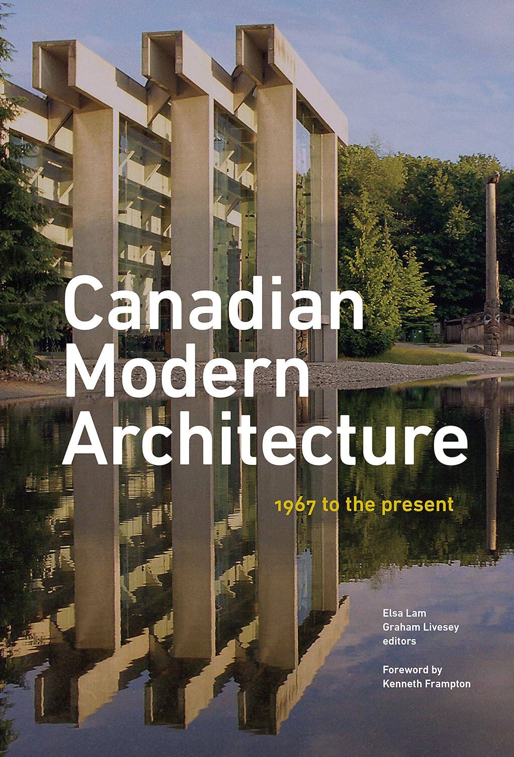 现货Canadian Modern Architecture加拿大现代建筑 加拿大建筑师