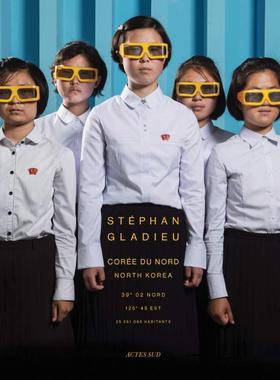 现货 朝鲜摄影集 Stephan Gladieu North Korea (Photographie)英文摄影原版图书进口书籍Stéphan Gladieu