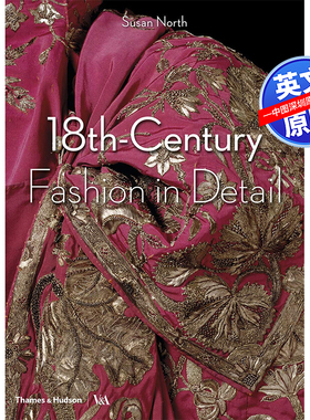 英文原版 18th-Century Fashion in Detail 18世纪的时尚细节进口艺术 时尚服饰设计 时装与配饰 Susan North苏珊·诺斯