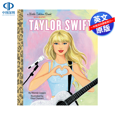 中图跨境 英文原版 泰勒·斯威夫特 小金书传记 精装 儿童励志鼓舞人心故事小说 霉霉 Taylor Swift A Little Golden Book Biograp