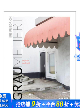 【现货】英文原版 Iris Friedrich：灰白色/胡椒和盐 Iris Friedrich: GRAU MELIERT pepper and salt 摄影 正版进口书画册