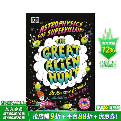 【预售】超级恶棍天体物理学指南2：外星人大追捕（超级反派学院） Astrophysics for Supervillains 英文儿童漫画故事书拓展阅读