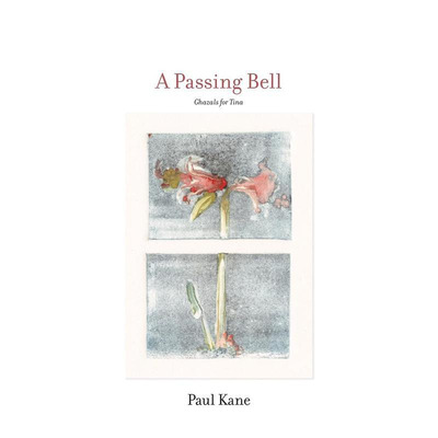 【预售】逝去的钟声：献给蒂娜的加扎勒 a Passing Bell 原版英文诗歌 正版进口书
