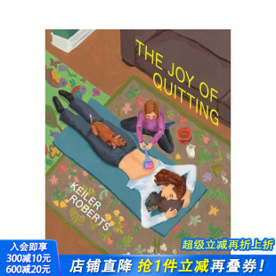 Joy 现货 躺平 正版 Roberts签名藏票 英文漫画 附Keiler 进口图书画册 英文原版 Quitting 乐趣The