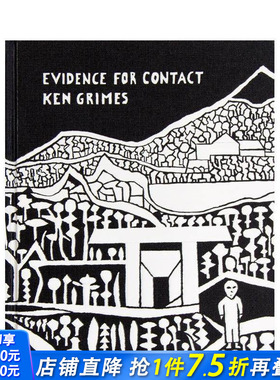 【预售】接触的证据：外星生命的奥秘 Evidence For Contact: Ken Grimes， 1993-2021 原版英文艺术画册画集 正版进口图书