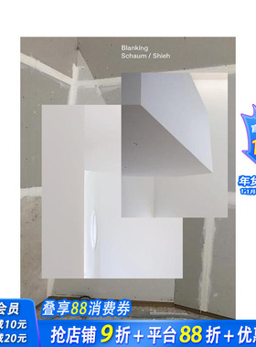 【预售】空白：邵姆/谢建筑项目与思考注释档案 Blanking :An Annotated Archive of Projects... 原版英文建筑设计 正版进口书
