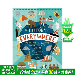 【现货】处处的历史：所有你不知道同时发生的事情 The History of Everywhere 英文儿童插画科普绘本 进口童书