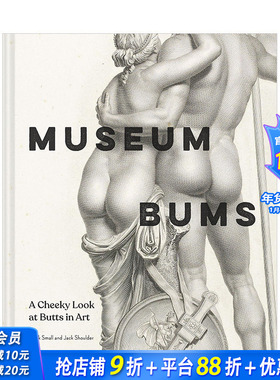 【现货】博物馆的臀部 Museum Bums 原版英文艺术画册画集 正版进口书籍 善优图书