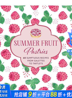【现货】英文原版 夏日氛围感水果西点 Summer Fruit Pastries 餐饮料理食谱指南 正版进口书籍画册 善优图书