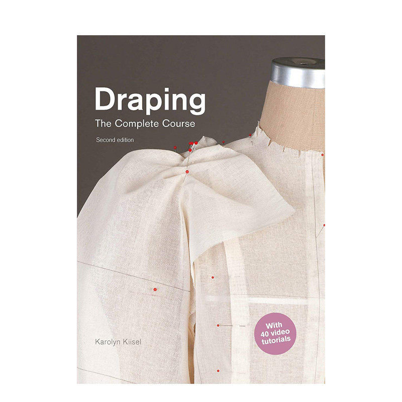 【现货】立体剪裁全书弟2版 Draping 服饰设计剪裁教程教材 时尚制衣入门 英文原版礼服裙子裤子