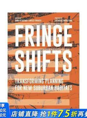 【现货】Fringe Shifts 边缘转变新郊区栖息地规划 英文原版景观设计