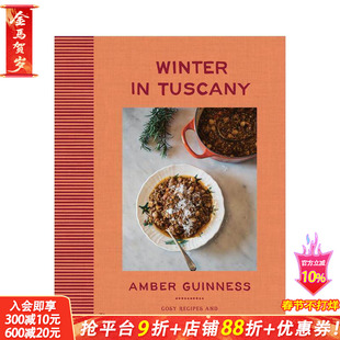 【现货】托斯卡纳冬日恋曲：品味意式暖冬风味 Winter in Tuscany 原版英文餐饮生活美食 正版进口书