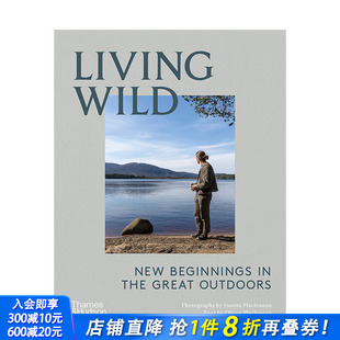 Outdoors 英文原版 Living 新开端 New Great 正版 the 野外生活：户外活动 Beginnings 善优图书 进口图书画册 Wild 预售