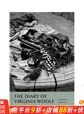 【现货】弗吉尼亚·伍尔芙日记 卷5: 1936-41 The Diary of Virginia Woolf: Volume 5 : 1936-41 原版英文文学传记 正版进口书