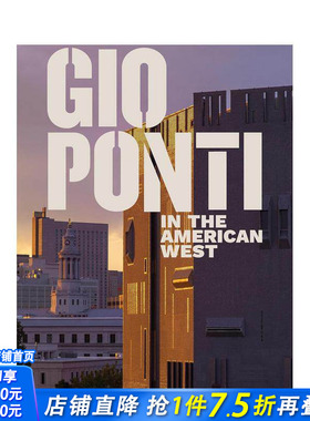 【预售】吉奥·庞蒂在美国西部 丹佛艺术博物馆 Gio Ponti in the American West 原版英文建筑设计 正版进口书