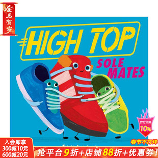【预售】高帮鞋 High Top: Sole Mates 英文儿童插画故事绘本 进口童书