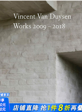 【现货】【T&H】Vincent Van Duysen 文森特·范·杜伊森作品集2009-2018 建筑设计 英文原版正版进口图书