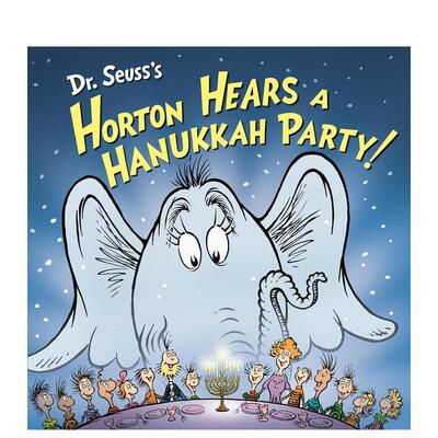 【现货】苏斯博士的霍顿听光明节派对！ Dr. Seuss's Horton Hears a Hanukkah Party! 英文儿童插画故事绘本 进口童书