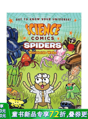 【现货】蜘蛛：万维网 【Science Comics】Spiders: Worldwide Webs 英文儿童漫画 英语拓展科普故事阅读绘本 进口童书