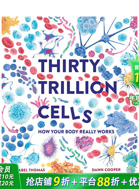 【现货】英文原版 30万亿个细胞:人体是如何运作的 Thirty Trillion Cells 精装艺术插画绘本 科普知识百科 6岁+ 儿童英语进口图书