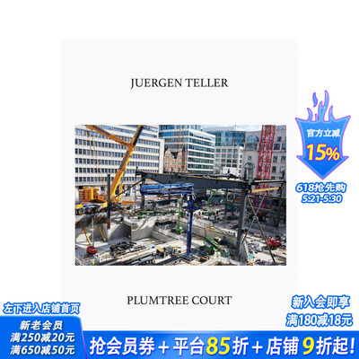 【现货】Juergen Teller: Plumtree Court，于尔根·特勒:高盛新总部英文原版 摄影师专辑摄影 正版进口书籍艺术画册 善优图书